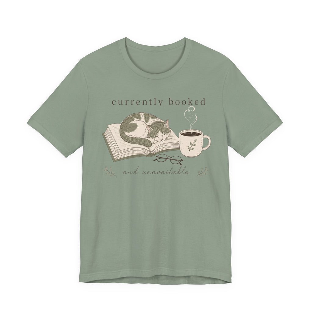 "Currently Booked" Cat T-Shirt