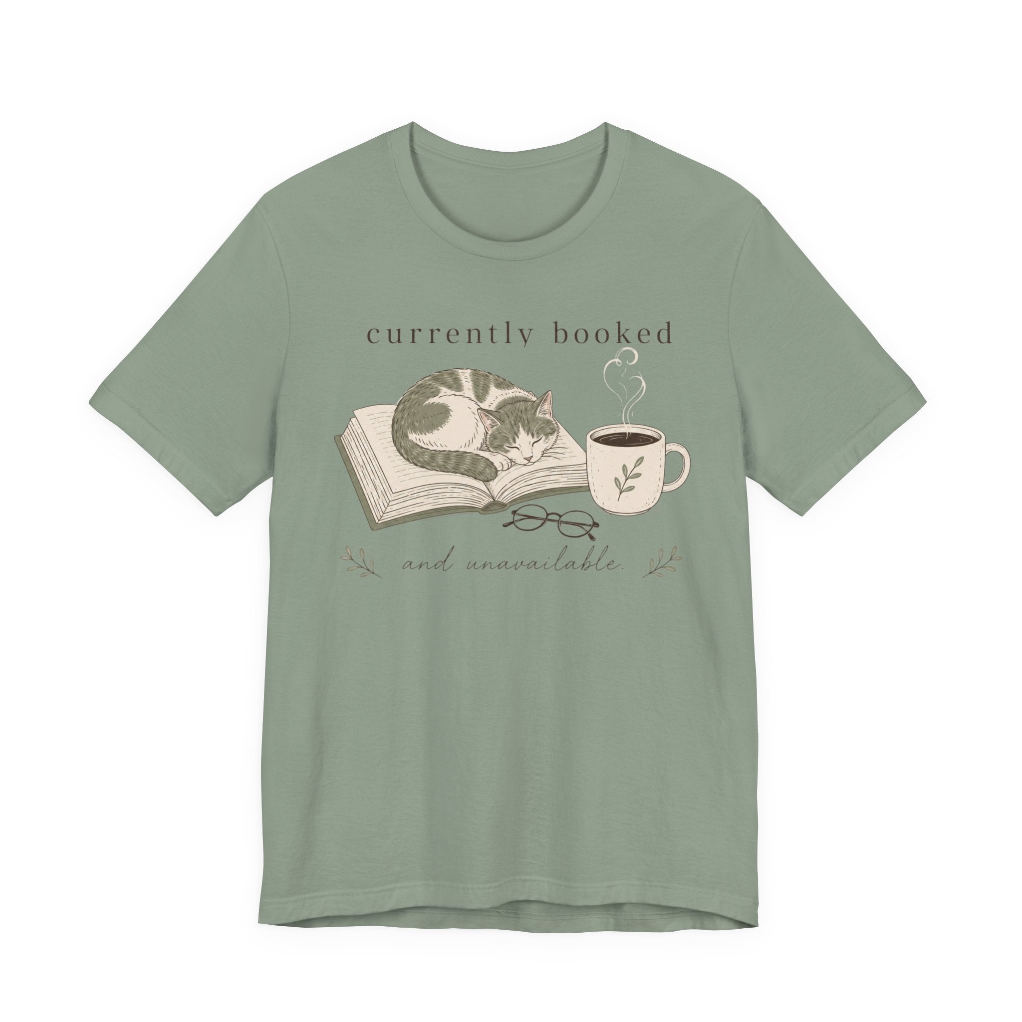 "Currently Booked" Cat T-Shirt