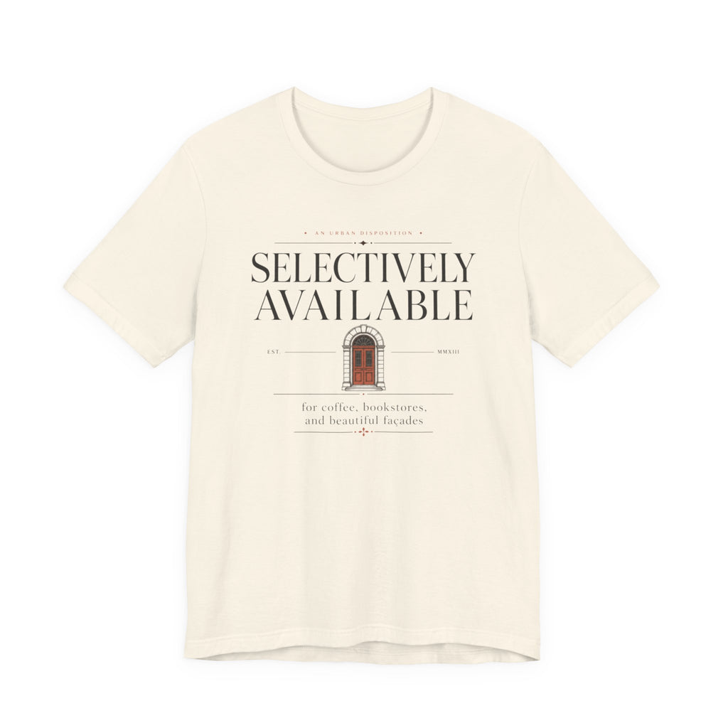 Selectively AvailableT-Shirt