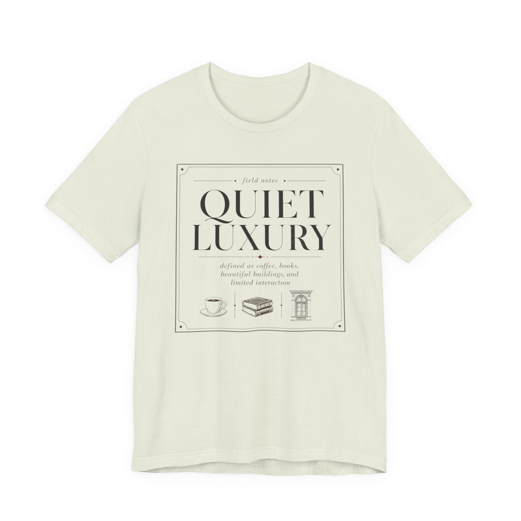 Quiet Luxury DefinitionT-Shirt