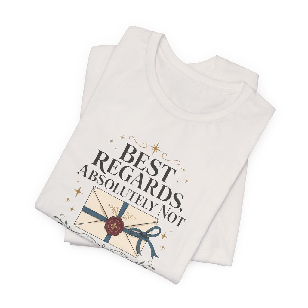 "Best Regards" T-Shirt
