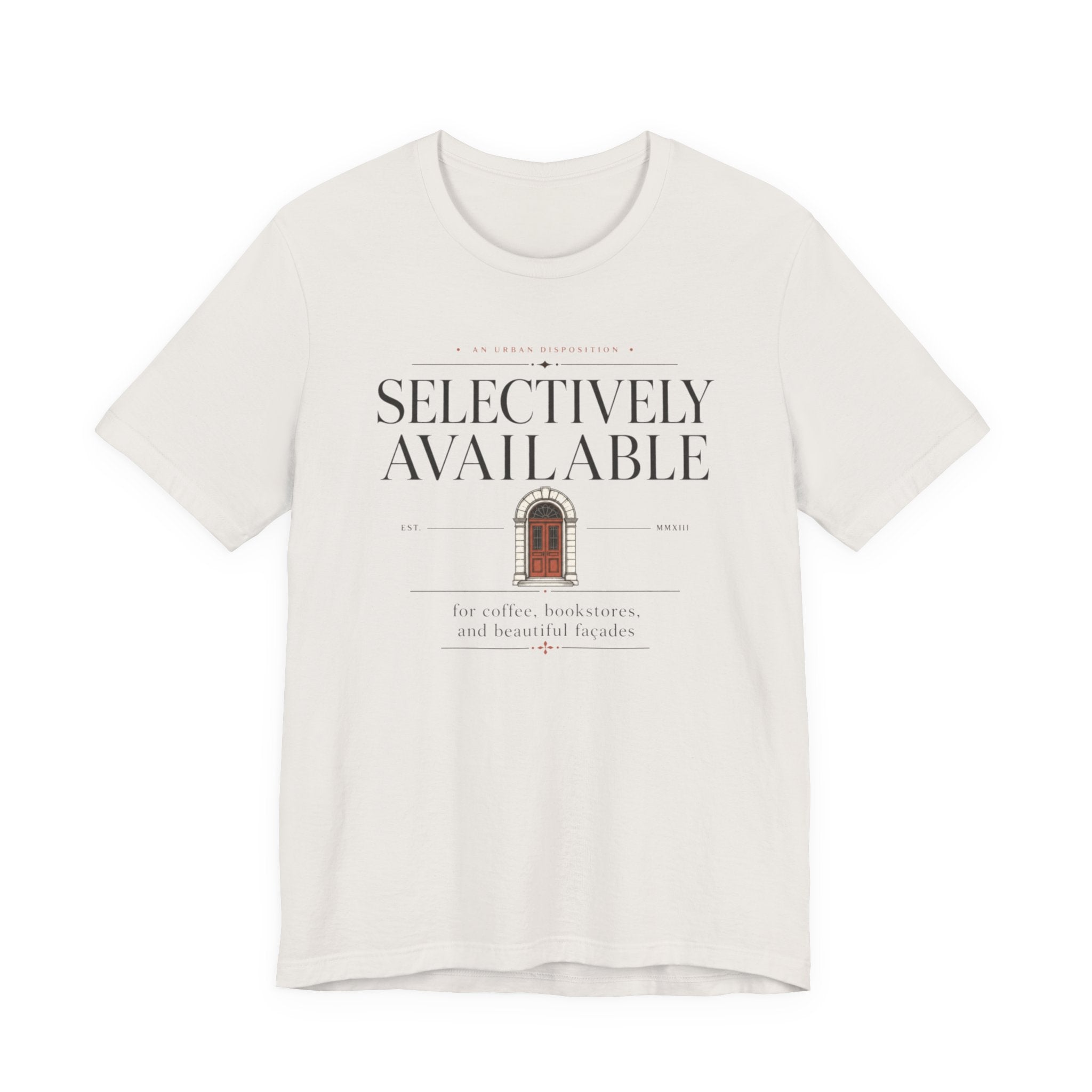 Selectively AvailableT-Shirt