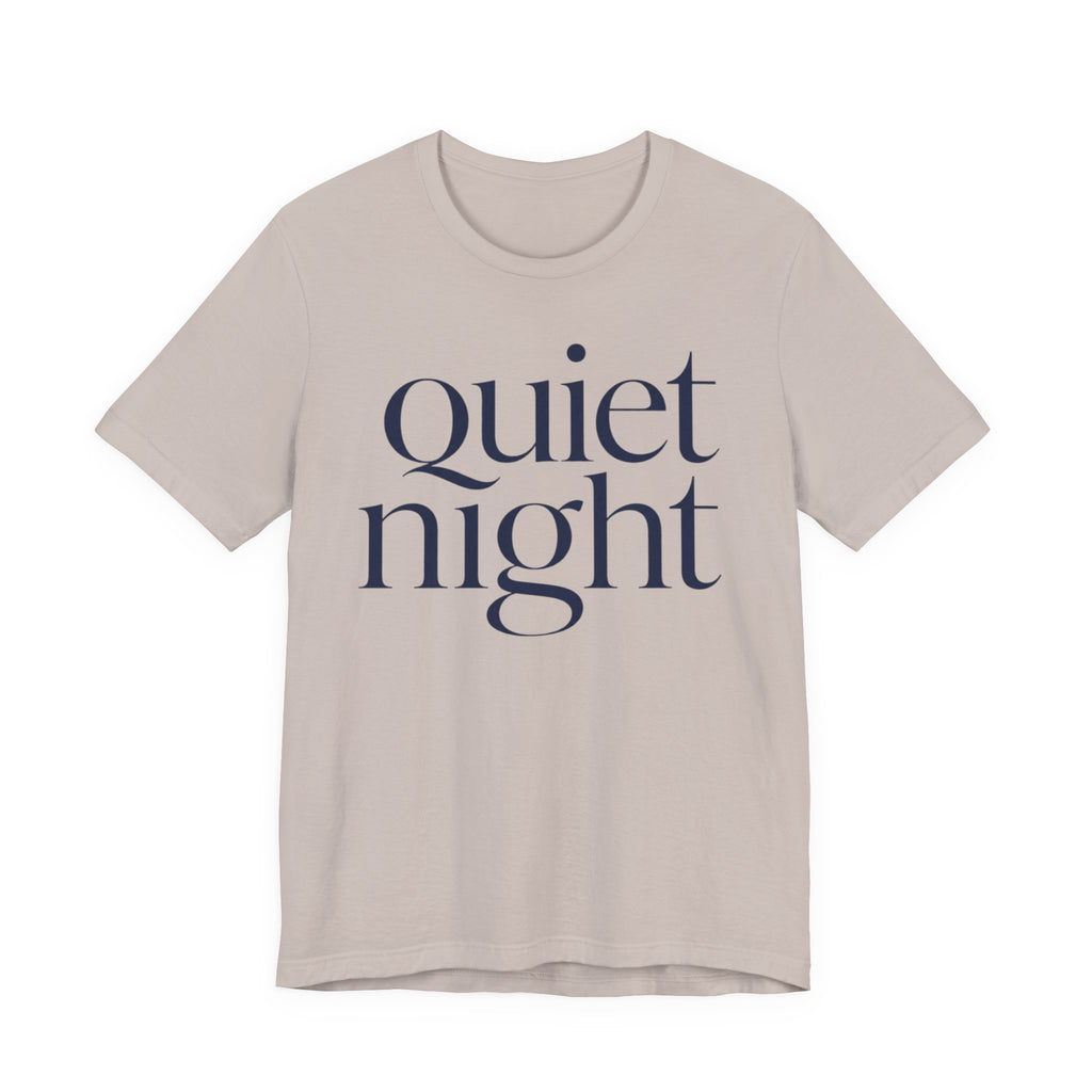 "Quiet Night" T-Shirt
