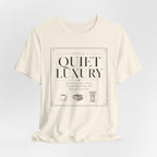 Quiet Luxury DefinitionT-Shirt