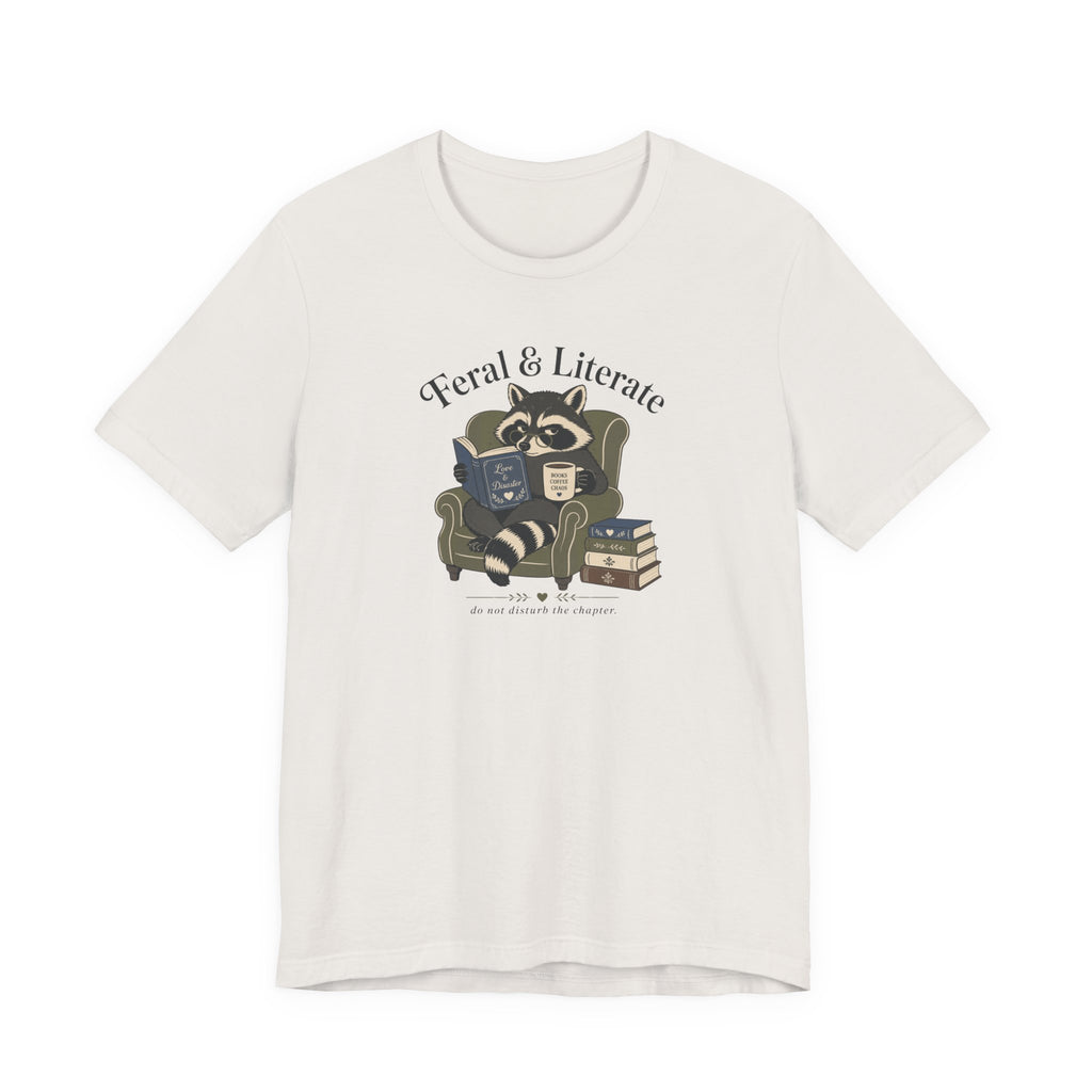 "Feral & Literal" T-Shirt
