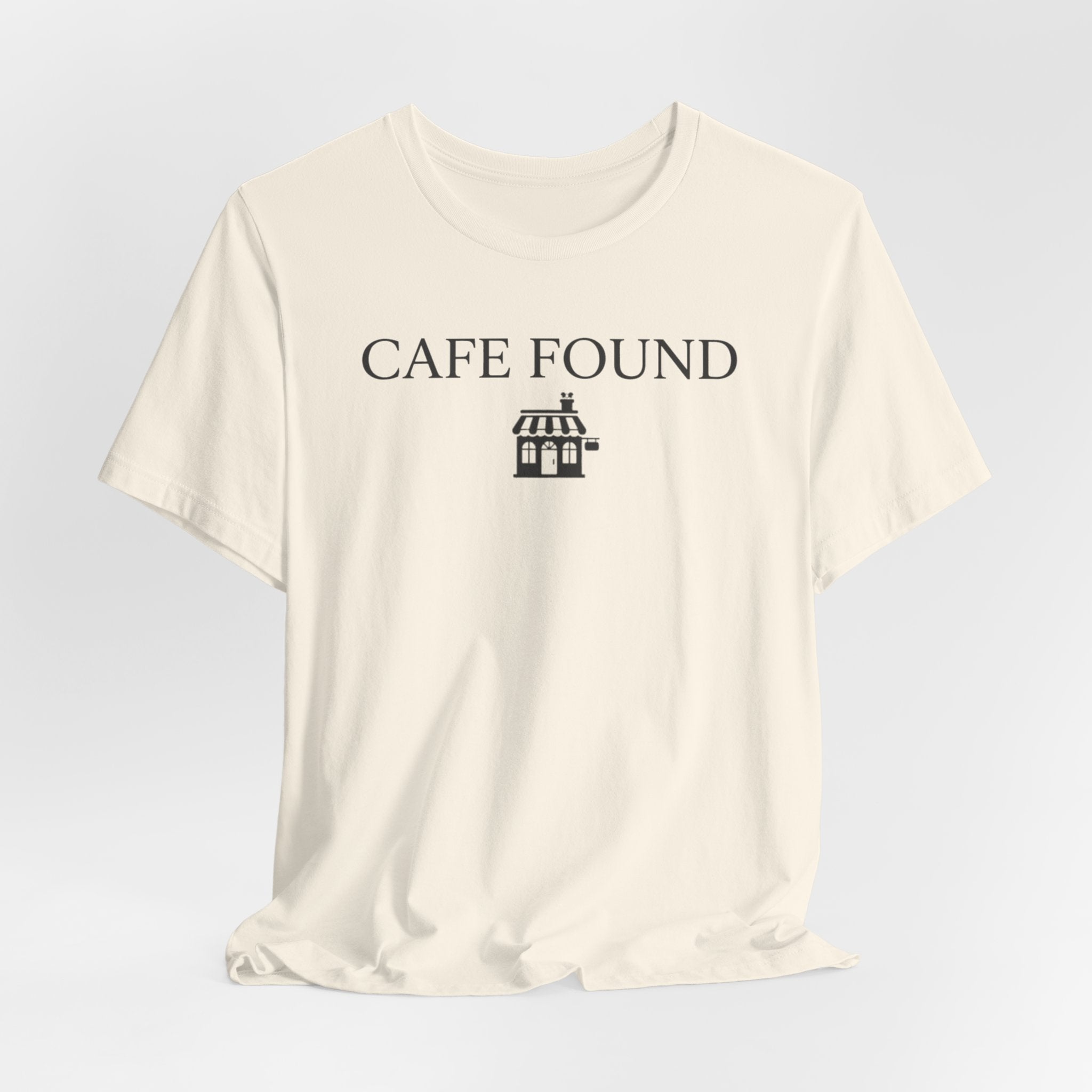 "Café Found" Shoppe T-Shirt