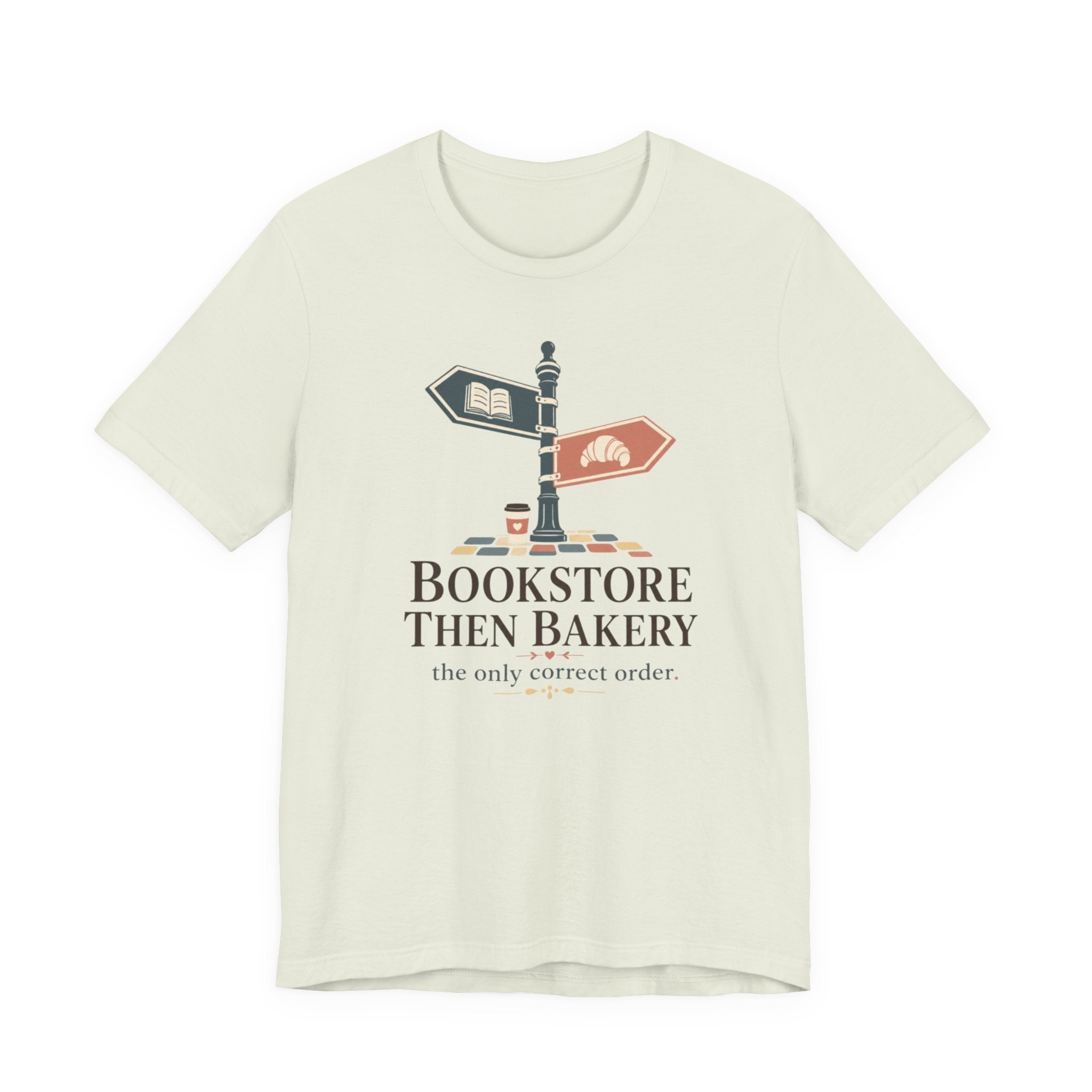 "Bookstore Then Bakery" T-Shirt
