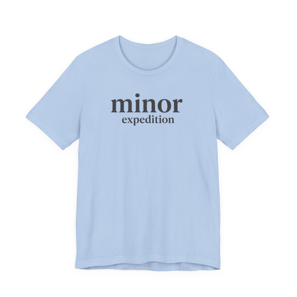 "Minor Expedition" T-Shirt