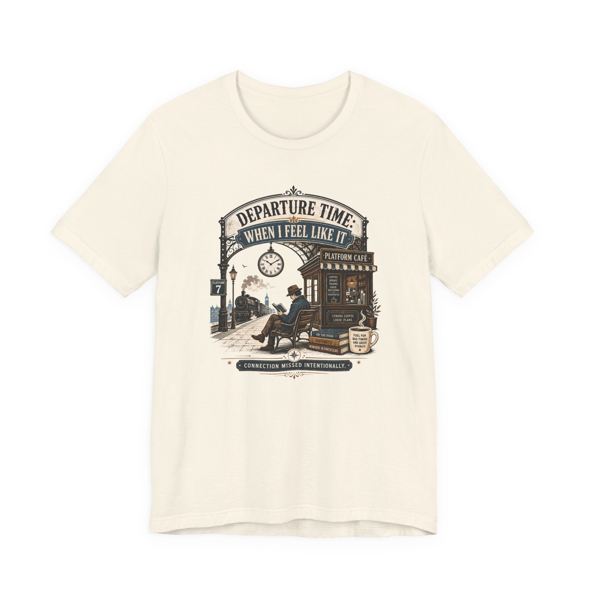 "Departure Time: When I Feel Like It" T-Shirt