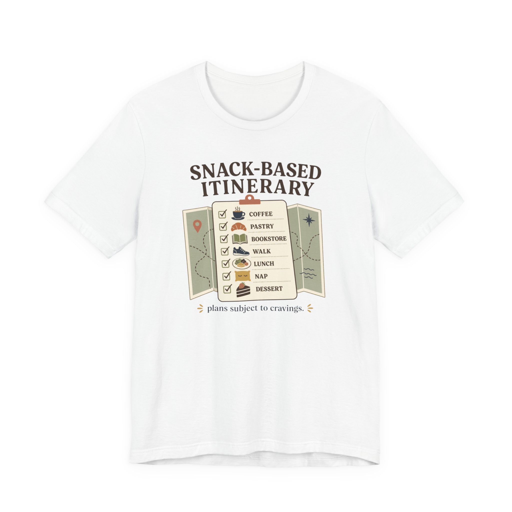 "Snack Based Itinerary" T-Shirt