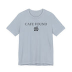 "Café Found" Shoppe T-Shirt