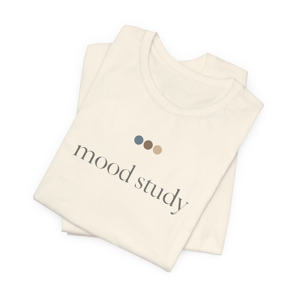 "Mood Study" T-Shirt