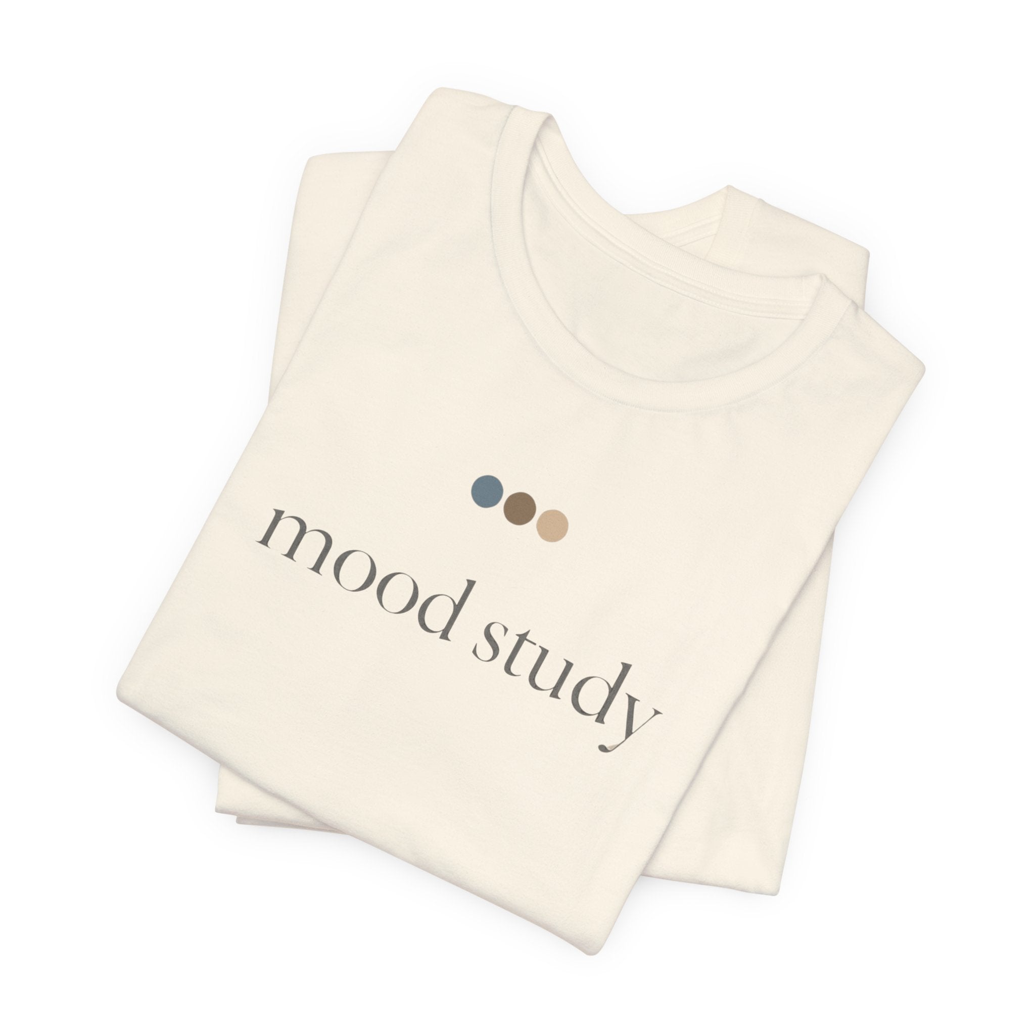 "Mood Study" T-Shirt